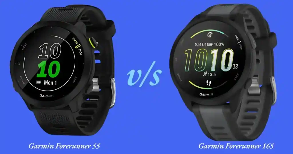 Garmin Forerunners 55 vs 165