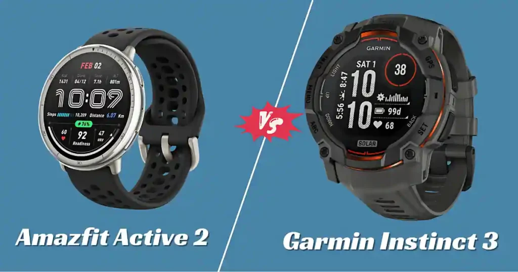 Garmin Instinct 3 vs Amazfit Active 2: CES 2025’s top smartwatches for outdoor enthusiasts and fitness buffs