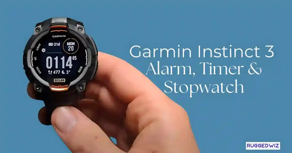 Setup Garmin Instinct 3 Stopwatch, Timer & Alarm Guide